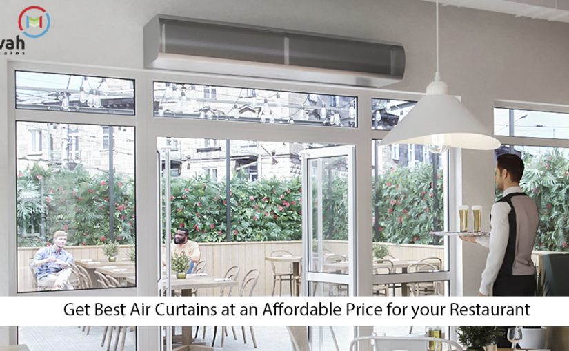 Get Best Air Curtains at an Affordable Price for your Restaurant
