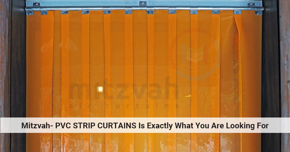 Mitzvah- PVC Strip Curtains is exactly what you are looking for